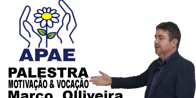 VOCAÇÃO & MOTIVAÇÃO: VOLTA AS AULAS DA APE FOI MARCADA POR PALESTRA  MINISTRADA POR  MARCO OLLIVEIRA